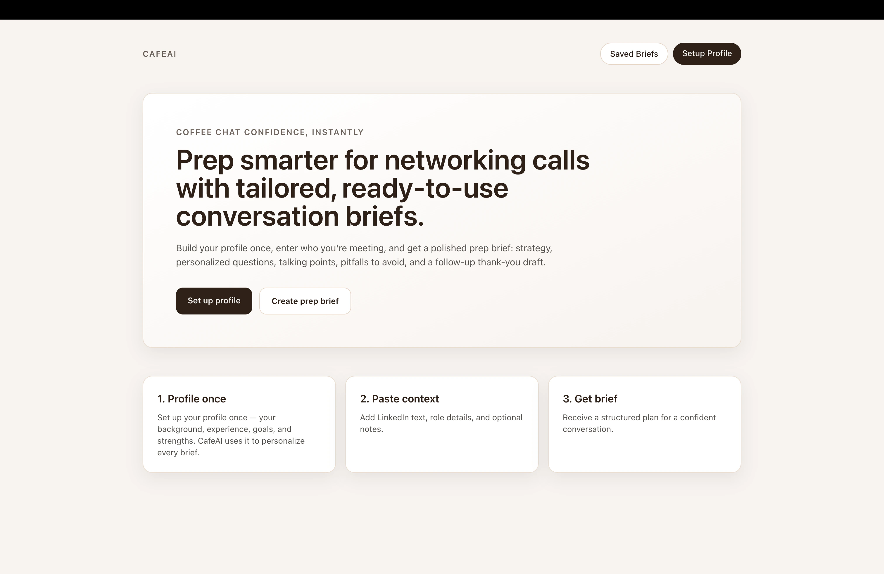 CafeAI landing page: a cream-on-brown hero explaining prep briefs, with the three steps of profile once, paste context, and get brief.
